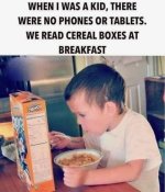 May be an image of 1 person and text that says 'WHEN I WAS A KID, THERE WERE NO PHONES OR TAB...jpeg